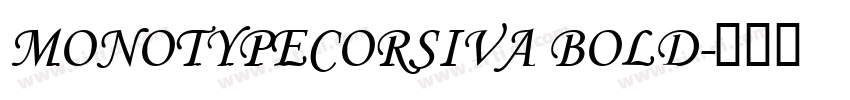 MonotypeCorsiva bold字体转换